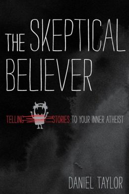 Dr. Taylor's book, the Skeptical Believer, is available online. We also have a limited number for sale in the church office for $10.